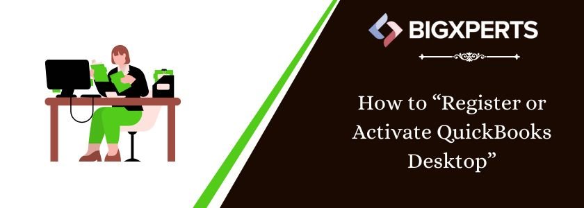How to Register or Activate QuickBooks Desktop