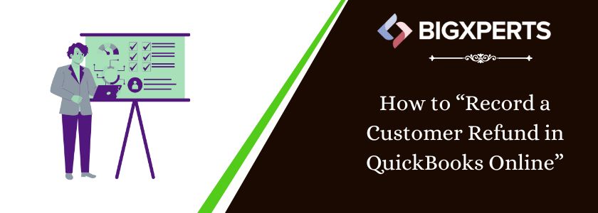Record a customer refund in QuickBooks Online QuickBooks Integration