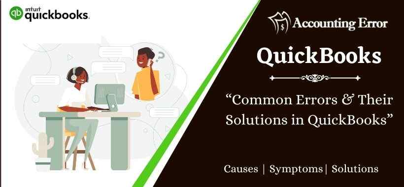 Common Errors & Their Solutions in QuickBooks