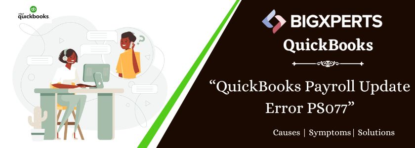 QuickBooks Payroll Update Error PS077