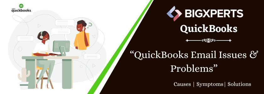 QuickBooks Email Issues & Problems
