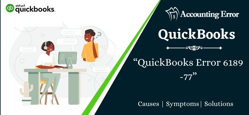 QuickBooks Error 6189 -77