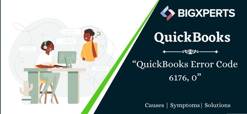 QuickBooks Error 6176, 0