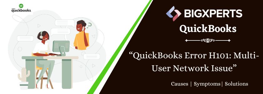 QuickBooks Error H101: Multi-User Network Issue