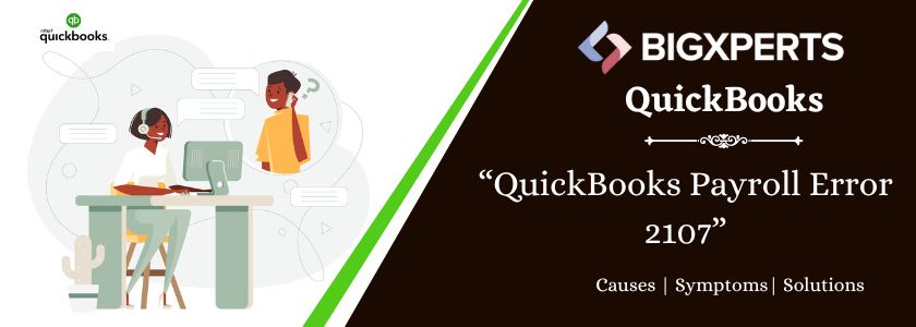QuickBooks Payroll Error 2107
