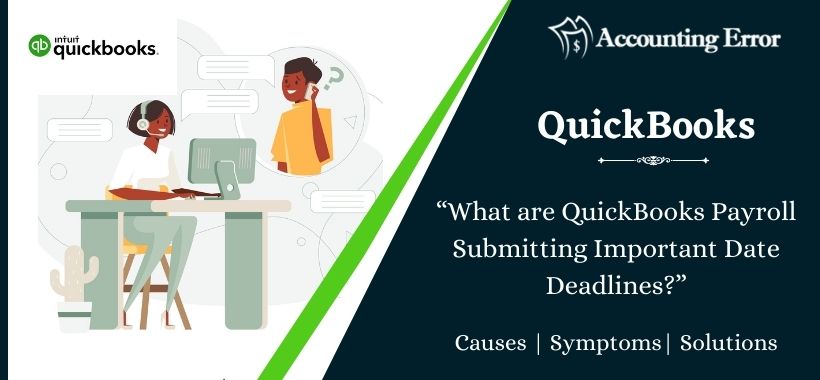 QuickBooks Payroll Deadline
