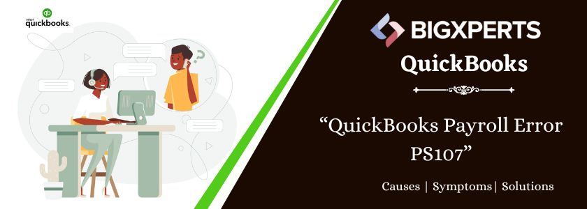 QuickBooks Payroll Error PS107