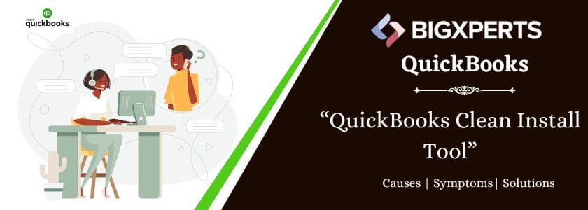 QuickBooks clean install tool