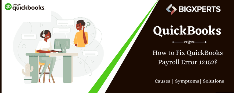 quickbooks payroll error 12152