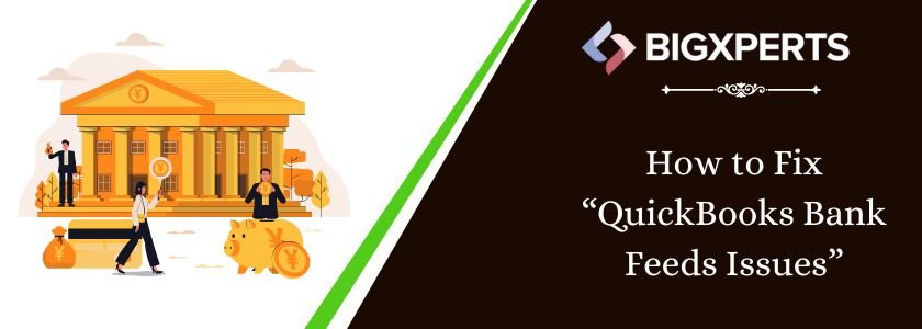Fix QuickBooks Bank Feeds Errors
