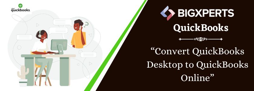 Convert QuickBooks Desktop to Online