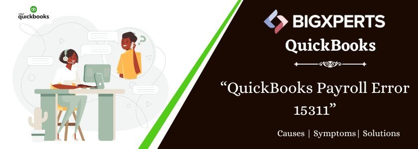 QuickBooks Payroll Error 15311