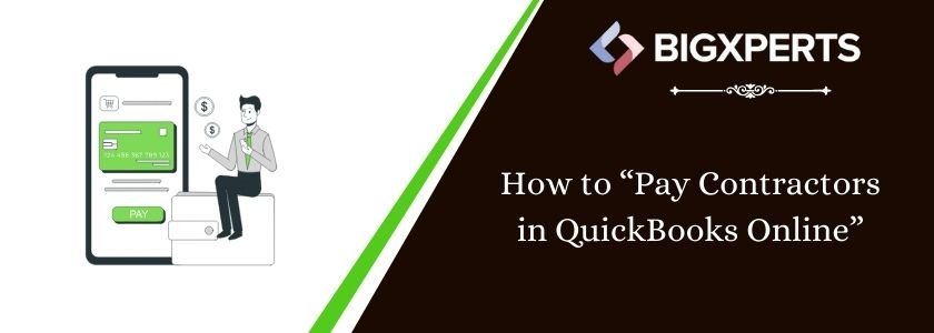 How to Pay Contractors in QuickBooks Online via Direct deposit or paper check